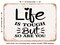 DECORATIVE METAL SIGN - Life is tough But So Are You - Vintage Rusty Look
